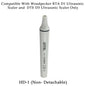 Woodpecker HD-1 Scaler Handpiece | Ultrasonic Dental Scaler